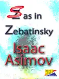 S As In Zebatinsky book summary, reviews and download