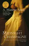 Midnight Champagne synopsis, comments