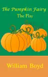 The Pumpkin Fairy synopsis, comments