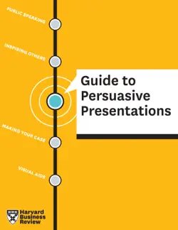 hbr guide to persuasive presentations book cover image
