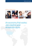 An Economy That Works: Job Creation and America's Future book summary, reviews and download