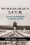 Scheisshaus Luck book summary, reviews and download