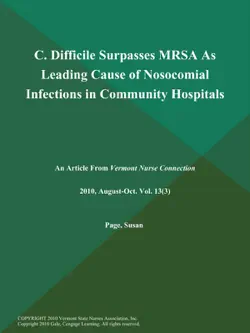 c. difficile surpasses mrsa as leading cause of nosocomial infections in community hospitals book cover image