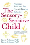 The Sensory-Sensitive Child synopsis, comments