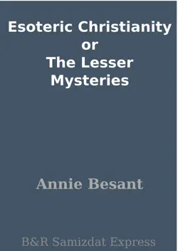 esoteric christianity or the lesser mysteries imagen de la portada del libro