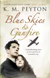 Blue Skies and Gunfire sinopsis y comentarios