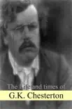 The Life and times of G.K. Chesterton synopsis, comments