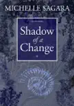 Shadow of a Change synopsis, comments