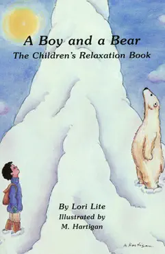 a boy and a bear: the childen's relaxation book book cover image