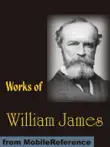 Works of William James synopsis, comments