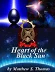 Heart of the Black Sun synopsis, comments