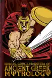 Heroes, Gods and Monsters of Ancient Greek Mythology synopsis, comments