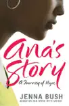 Ana's Story book summary, reviews and download