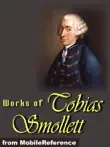 Works of Tobias Smollett synopsis, comments
