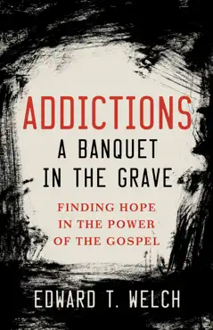 addictions a banquet in the grave book cover image