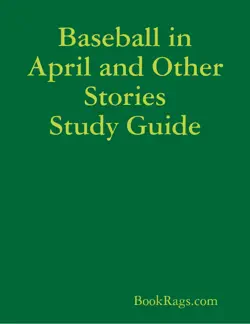 baseball in april and other stories study guide book cover image