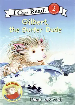 gilbert, the surfer dude book cover image