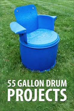 55 gallon drum projects book cover image