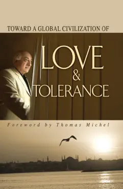 toward global civilization love tolerance book cover image