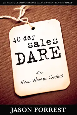 40 day sales dare for new home sales book cover image