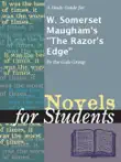 A Study Guide for W. Somerset Maugham's "The Razor's Edge" sinopsis y comentarios