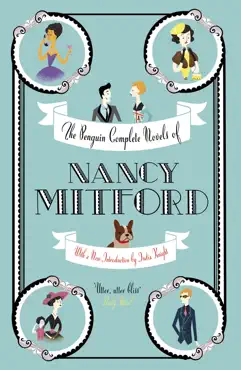 the penguin complete novels of nancy mitford imagen de la portada del libro