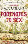 Footnotes to Sex sinopsis y comentarios