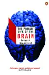 The Private Life of the Brain sinopsis y comentarios