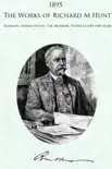 1895 the Works of Richard Morris Hunt sinopsis y comentarios