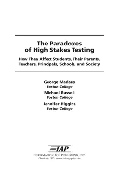 the paradoxes of high stakes testing book cover image
