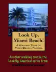 A Walking Tour of Miami Beach, Florida synopsis, comments