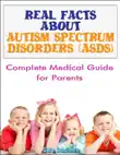 Real Facts About Autism Spectrum Disorder (ASDs) sinopsis y comentarios