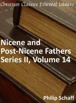 nicene and post-nicene fathers, series 2, volume 14 book cover image