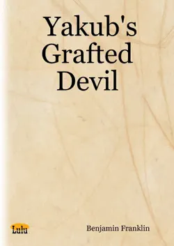 yakub's grafted devil book cover image