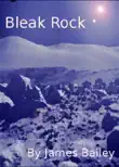 Bleak Rock synopsis, comments