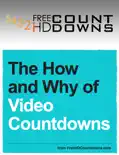 The How and Why of Video Countdowns reviews