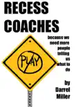 Recess Coaches sinopsis y comentarios
