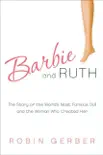 Barbie and Ruth sinopsis y comentarios