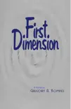 First Dimension synopsis, comments