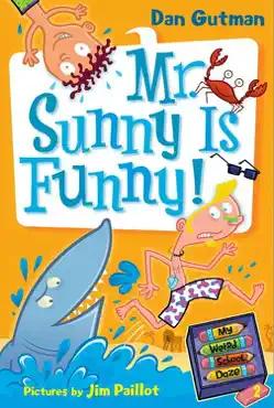 my weird school daze #2: mr. sunny is funny! book cover image