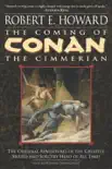 The Coming of Conan the Cimmerian synopsis, comments