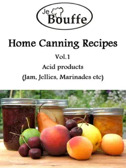 jebouffe home canning recipes vol1 book cover image