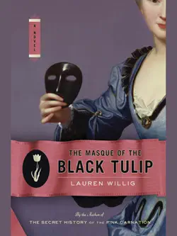 the masque of the black tulip book cover image