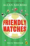 Friendly Matches sinopsis y comentarios