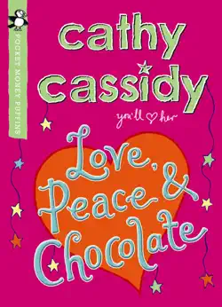 love, peace and chocolate (pocket money puffin) imagen de la portada del libro