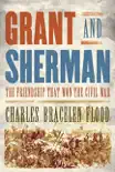 Grant and Sherman synopsis, comments