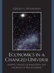Economics in a Changed Universe synopsis, comments