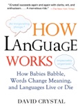 How Language Works book summary, reviews and download