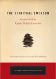 The Spiritual Emerson synopsis, comments