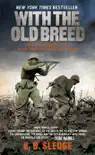 With the Old Breed synopsis, comments